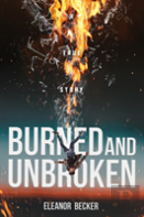 Burned And Unbroken