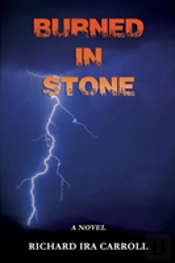 Burned In Stone