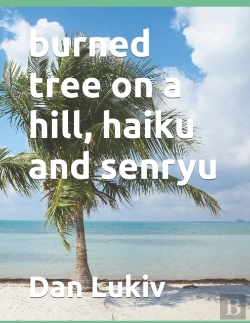 Bertrand.pt - Burned Tree On A Hill, Haiku And Senryu