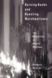 Burning Banks And Roasting Marshmallows