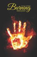 Burning Daylight