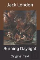 Burning Daylight