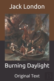Burning Daylight