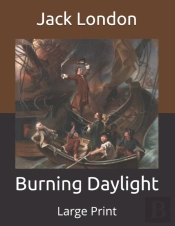 Burning Daylight