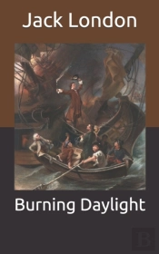 Burning Daylight