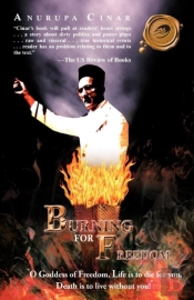 Burning For Freedom