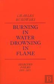 Burning In Water, Drowning In Flame