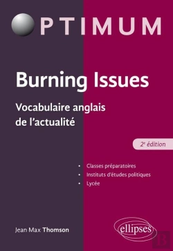Bertrand.pt - Burning Issues ; Vocabulaire Anglais De L'Actualité (2e Édition)