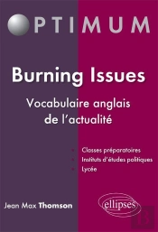 Burning Issues Vocabulaire Anglais De L'Actualite