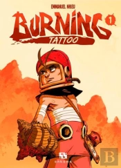 Burning Tattoo Tome 1
