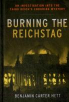Burning The Reichstag