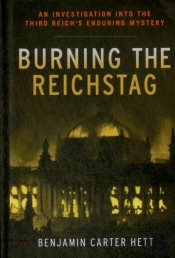 Burning The Reichstag
