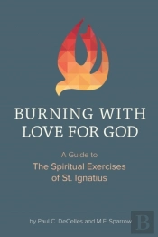 Burning With Love For God
