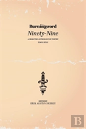 Burningword Ninety-Nine: A Selected Anth
