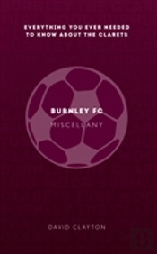 Burnley Fc Miscellany