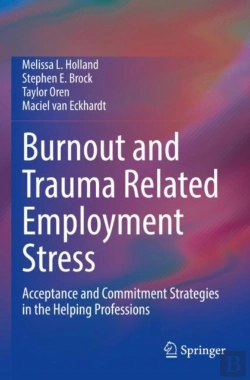 Bertrand.pt - Burnout And Trauma Related Employment Stress
