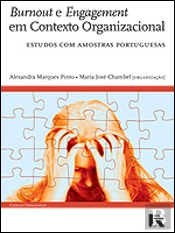 Burnout e Engagement em Contexto Organizacional