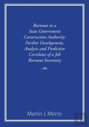 Burnout In A State Government Construction Authority
