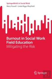 Burnout In Social Work Field Education