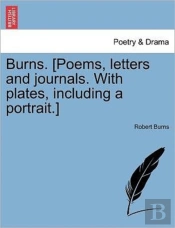 Burns. (Poems, Letters And Journals. Wit