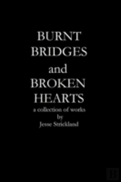 Bertrand.pt - Burnt Bridges And Broken Hearts