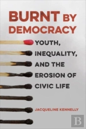 Burnt By Democracy