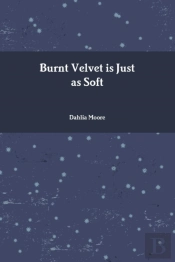 Burnt Velvet Is Just As Soft