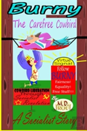 Burny The Carefree Cowbird