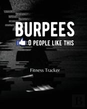 Burpees 0 People Like This