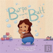Burps From My Butt