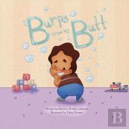 Burps From My Butt