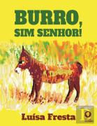 Burro, Sim Senhor!