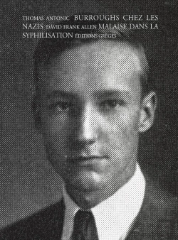 Bertrand.pt - Burroughs Chez Les Nazis ;  Malaise Dans La Syphilisation