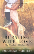 Bursting With Love (Love In Bloom: The Bradens)