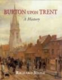 Bertrand.pt - Burton Upon Trent: A History