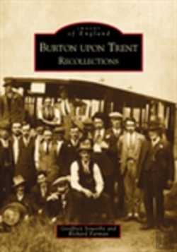 Bertrand.pt - Burton Upon Trent Recollections