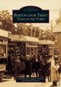 Bertrand.pt - Burton Upon Trent: Tales Of The Town