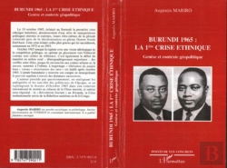 Bertrand.pt - Burundi, 1965 ; La 1ere Crise Ethnique . Genese Et Contexte Geopolitique