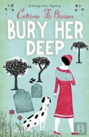 Bury Her Deep