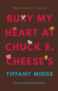 Bury My Heart At Chuck E. Cheese'S