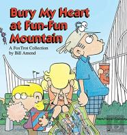 Bury My Heart At Fun-Fun Mountain
