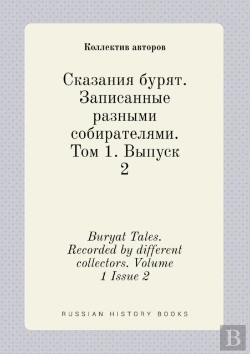 Bertrand.pt - Buryat Tales. Recorded By Different Collectors. Volume 1 Issue 2