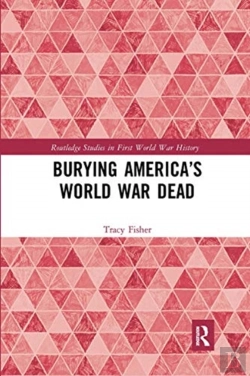 Bertrand.pt - Burying Americaâ€™S World War Dead