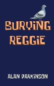 Burying Reggie