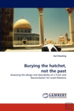 Bertrand.pt - Burying The Hatchet, Not The Past