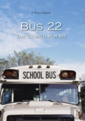 Bus 22: The Search For Me