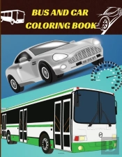 Bus And Car Coloring Book