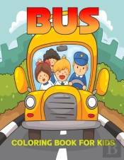 Bus Coloring Book For Kids