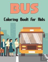 Bus Coloring Book For Kids