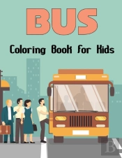 Bus Coloring Book For Kids